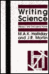 Writing Science: Literacy and Discursive Power