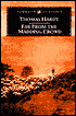 Far from the Madding Crowd