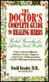 The Doctor's Complete Guide to Healing Herbs
