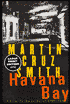 Havana Bay (Arkady Renko Series #4)