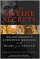 Sistine Secrets: Michelangelo's Forbidden Messages in the Heart of the Vatican