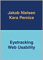 Eyetracking Web Usability (Voices That Matter Series)