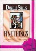 Danielle Steel's 'Fine Things' with Tom Moore