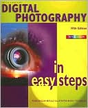 Digital Photography in Easy Steps