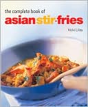 Complete Book Of Asian Stir-fries