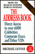 Direct Access to over 4,000 Celebrities, Corporate Execs, and Other Vips
