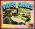Video Games