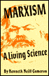 Marxism, a Living Science