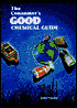 The Consumer's Good Chemical Guide