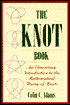 Knot Book: An Elementary Introduction to the Mathematical Theory of Knots