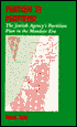 Partner to Partition: The Jewish Agency's Partition Plan in the Mandate Era