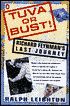 Tuva or Bust!: Richard Feynman's Last Journey