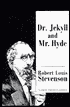 Strange Case of Dr. Jekyll and Mr. Hyde (Transaction Large Print Edition)