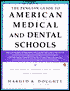The Penguin Guide to American Medical and Dental Schools