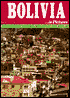 Bolivia...in Pictures