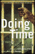 Doing Time: Twenty-Five Years of Prison Writing