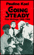 Going Steady: Film Writings 1968-1969