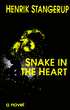 Snake In The Heart