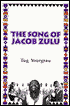 The Song of Jacob Zulu