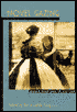 Novel Gazing: Queer Readings in Fiction