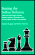 Beating the Indian Defences: Take on the King's Indian, Nimzo-Indian, Grunfeld and all other Indian Complexes
