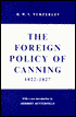 Foreign Policy of Canning: 1822-1827