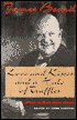 Love and Kisses and a Halo of Truffles: Letters to Helen Evans Brown