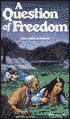 Question of Freedom