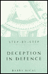 Step-by-Step: Deception in Defence