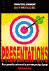 Presentations: For Professional Communicators