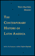 The Contemporary History of Latin America