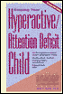 Helping Your Hyperactive/Attention Deficit Child