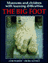 Museums and Children with Learning Difficulties: The Big Foot