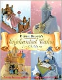 Enchanted Cakes for Children