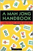 A Mah Jong Handbook