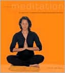 The Book of Meditation: Practical Ways to Health and Healing