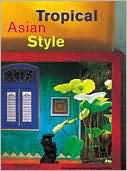 Tropical Asian Style