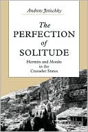 The Perfection Of Solitude