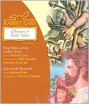 Rabbit Ears Treasure of Fairy Tales, Volume 2: King Midas and the Golden Touch; Jack and the Beanstalk