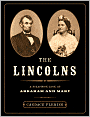 Lincolns: A Scrapbook Look at Abraham and Mary