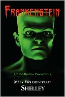 download Frankenstein (With Reproduction Of The Inside Cover Illustration Of The 1831 Edition) book