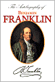 The Autobiography of Benjamin Franklin (With Introduction & Notes - Manor Classics)