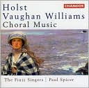 Holst, Vaughan Williams: Choral Music