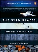 Wild Places by Robert Macfarlane: Book Cover