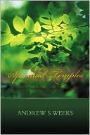 Spiritual Temples:Heavenly Experiences in the Houses of God