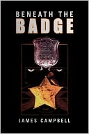 Beneath the Badge
