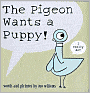 The Pigeon Wants a Puppy!