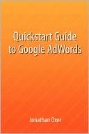 Quickstart Guide To Google Adwords