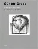 Gunter Grass: Catalogue Raisonne Vol 1: The Etchings