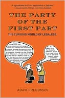 download The Party of the First Part : The Curious World of Legalese book